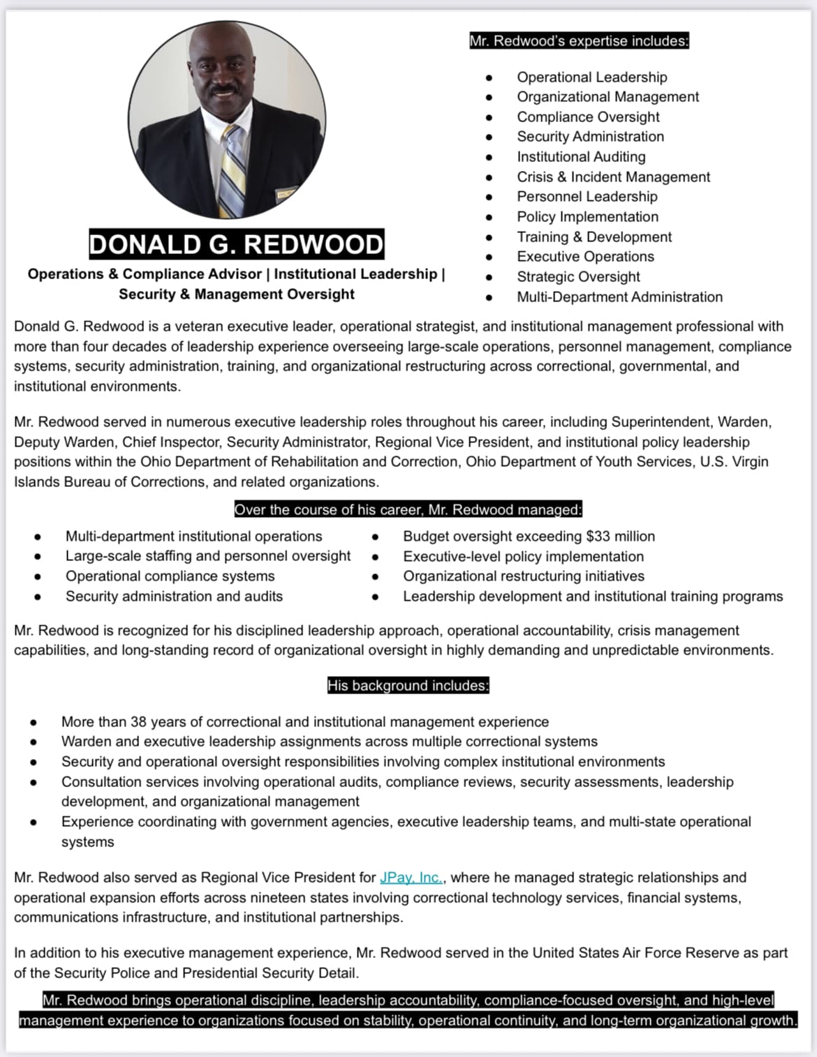 Professional profile of Donald G. Redwood, an executive leader in operations and institutional management.